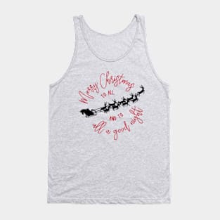 Merry Christmas to All © GraphicLoveShop Tank Top